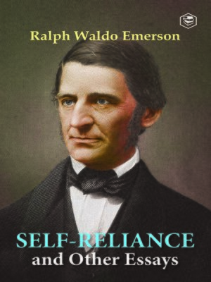 cover image of Self-Reliance & Other Essays